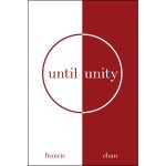 Until Unity (Paperback) - Image 3