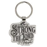 Be Strong in the Lord Metal Key Ring - Image 3
