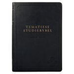 NLV Swart Kunsleer Tematiese Studiebybel Met Duimgrepe - Image 8