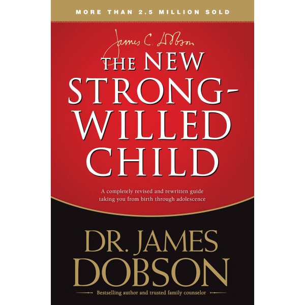 The New Strong-Willed Child, Repackaged (Paperback) - Image 1