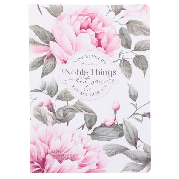 Many Women Do Noble Things, But You Surpass Them All Notebook - Image 2