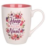 Hoop Maak Alles Weer Nuut Afrikaans Ceramic Mug with Pink Interior - Image 3