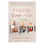 Happily Even After: Let God Redeem Your Marriage (Paperback) - Image 3