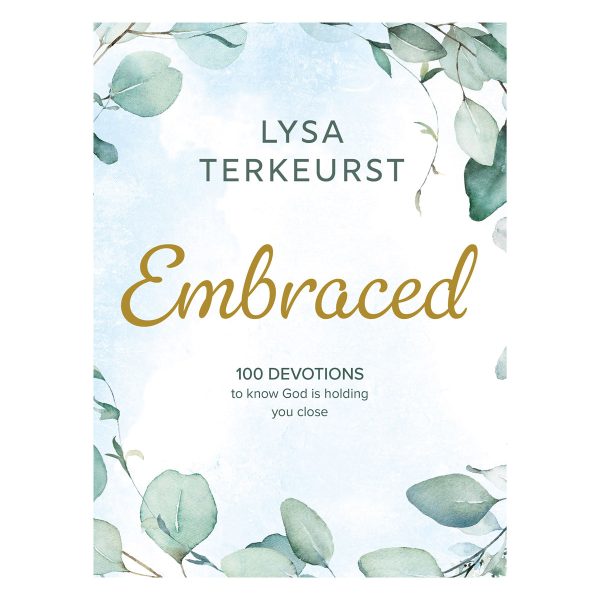 Embraced: 100 Devotions to Know God is Holding You Close (Hardcover) - Image 11