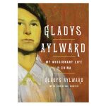 Gladys Aylward: My Missionary Life in China (Paperback) - Image 3