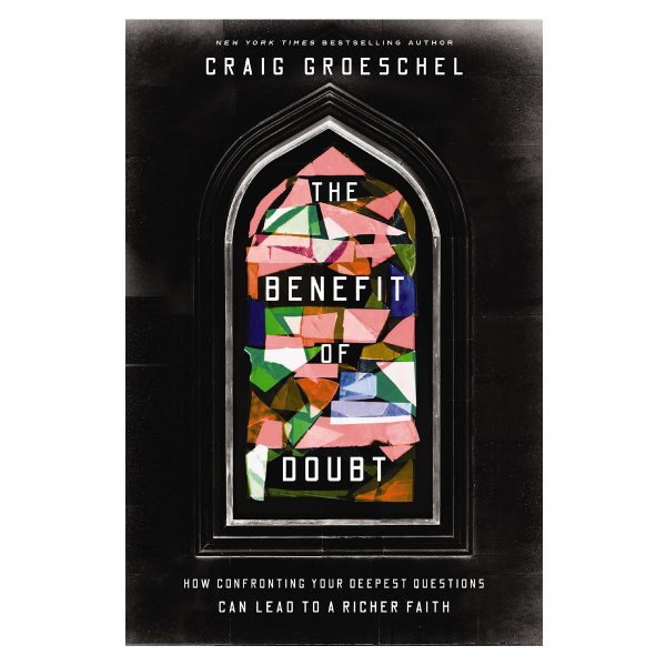 The Benefit of Doubt: How Confronting Your Deepest Questions Can Lead to a Richer Faith PB - Image 2