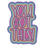 You Got This! Magnet with a Message - Image 5