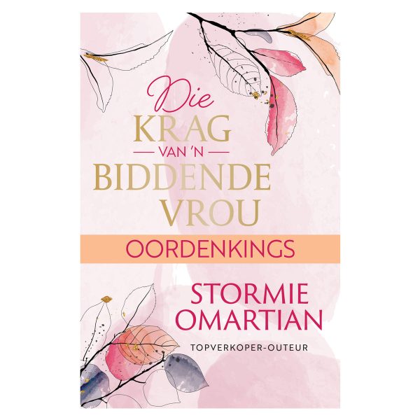 Die Krag van ’n Biddende Vrou Oordenkings (Sagteband) - Image 5
