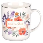 I Love You, Mom Floral Ivory Ceramic Mug - Image 5
