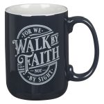 For We Walk by Faith Not by Sight Navy Ceramic Mug with Grey Interior - Image 5