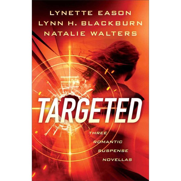 Targeted: Three Romantic Suspense Novellas - Image 3