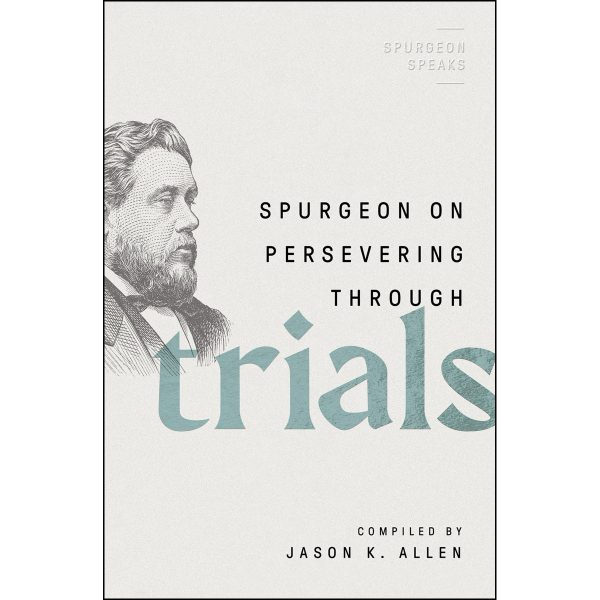 Spurgeon On Persevering Through Trials (Spurgeon Speaks)(Paperback) - Image 3