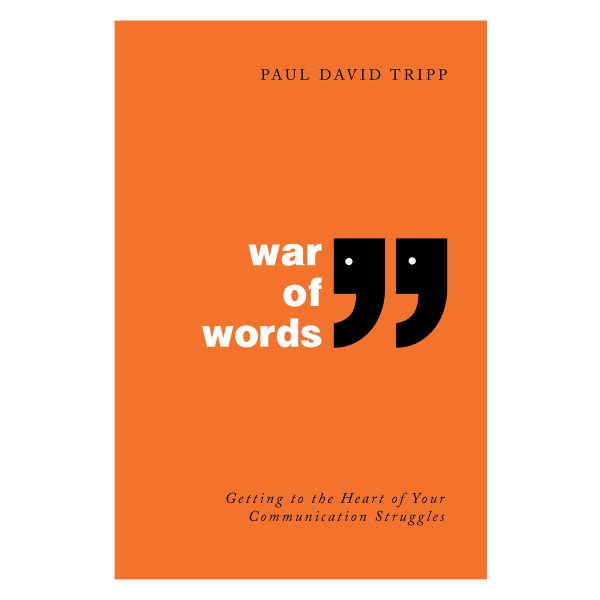 War of Words 2nd Edition: Getting to the Heart of Your Communication Struggles PB - Image 2