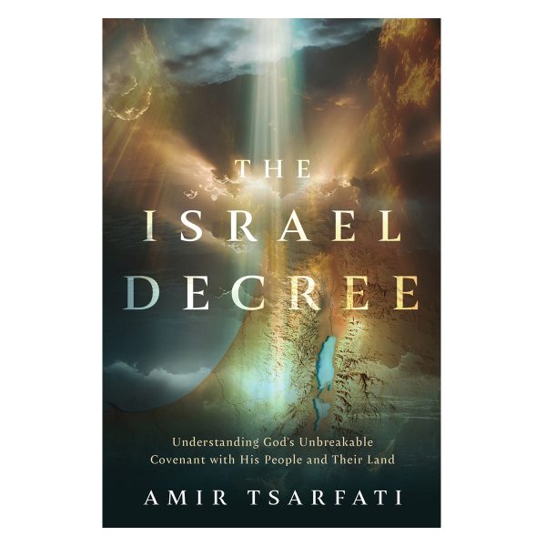 The Israel Decree: Understanding God's Unbreakable Covenant with His People PB - Image 2
