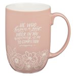 He Who Began a Good Work in You will Carry it on to Completion Peach Ceramic Mug - Image 5