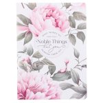 Many Women Do Noble Things, But You Surpass Them All Notebook - Image 3