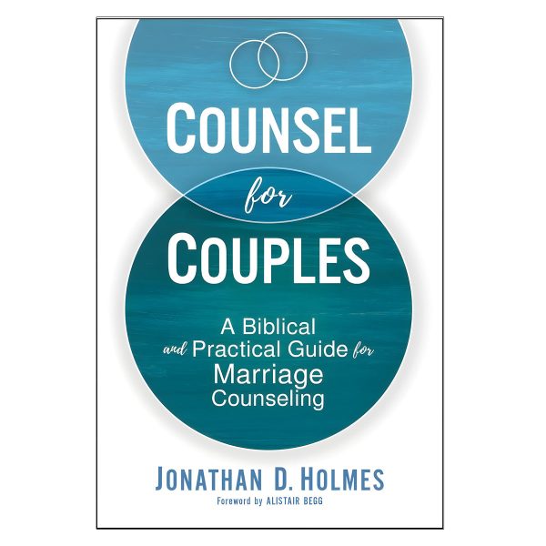Counsel for Couples: A Biblical and Practical Guide for Marriage Counseling (Paperback) - Image 3