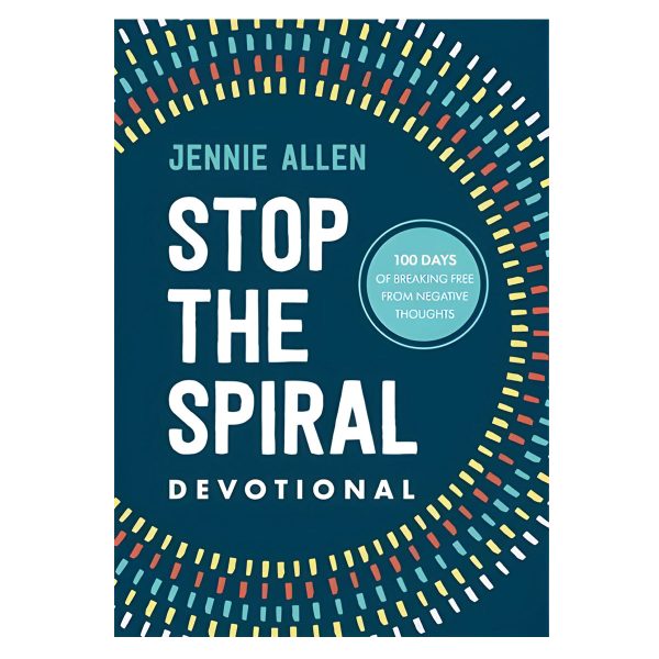 Stop the Spiral Devotional: 100 Days of Breaking Free from Negative Thoughts (Hardcover) - Image 1