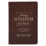 Finding Wisdom in Proverbs: 100 Devotions to Build Biblical Character (Faux Leather) - Image 11