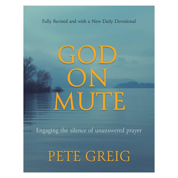 God on Mute: Engaging the Silence of Unanswered Prayer (Paperback) - Image 2