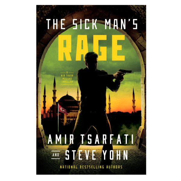 The Sick Man's Rage - 4 A Nir Tavor Mossad Thriller (Paperback) - Image 3