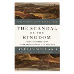 The Scandal of the Kingdom: How the Parables of Jesus Revolutionize Life with God PB - Image 4