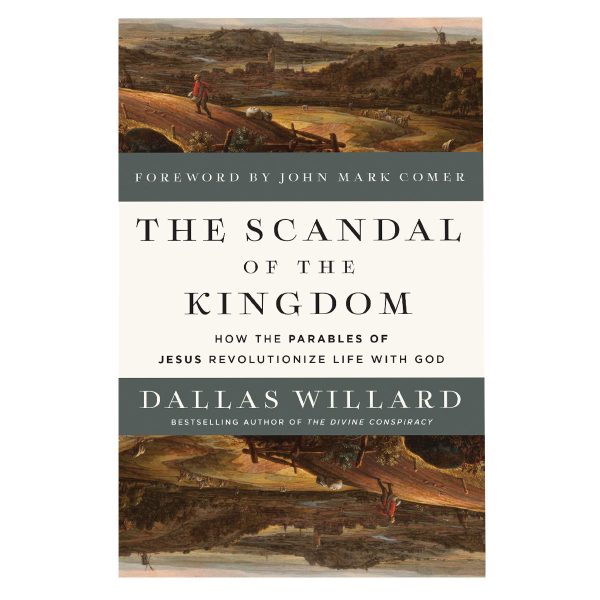 The Scandal of the Kingdom: How the Parables of Jesus Revolutionize Life with God PB - Image 4