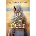Up From Dust: Martha's Story Women Of The Way (Paperback) - Image 4
