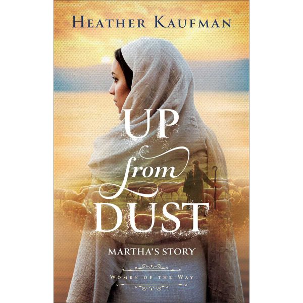 Up From Dust: Martha's Story Women Of The Way (Paperback) - Image 4