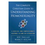 The Complete Christian Guide to Understanding Homosexuality: A Biblical & Compassionate Response PB - Image 4