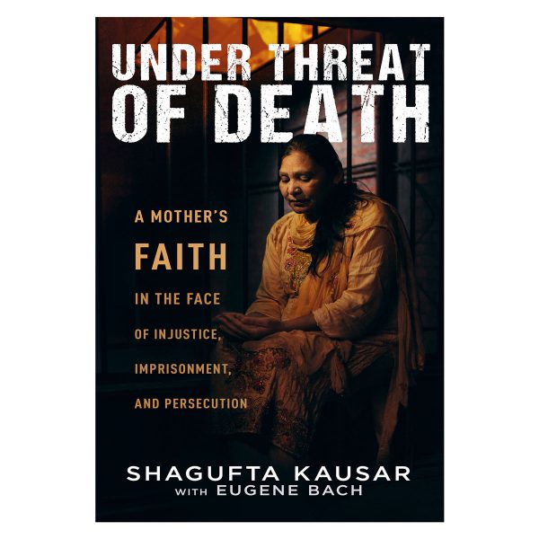 Under Threat of Death: A Mother's Faith in the Face of Injustice, Imprisonment & Persecution PB - Image 4