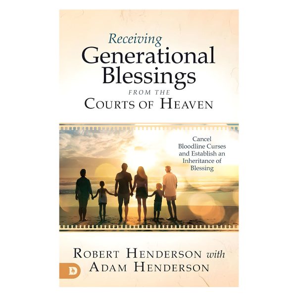 Receiving Generational Blessings From The Courts Of Heaven (Paperback) - Image 7