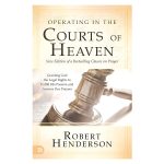 Operating In The Courts Of Heaven, Revised And Expanded (Paperback) - Image 4