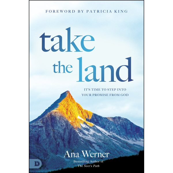 Take The Land: It's Time To Step Into Your Promise From God (Paperback) - Image 1