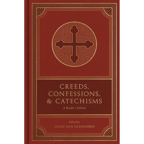 Creeds, Confessions And Catechisms: A Readers Edition (Hardcover) - Image 4