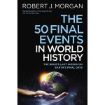 The 50 Final Events In World History: The Bible's Last Words On Earth's Final Days (Hardcover) - Image 4