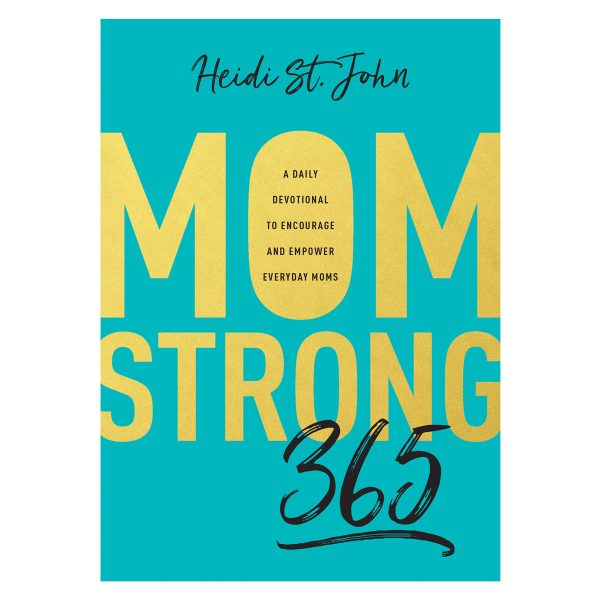Momstrong 365: A Daily Devotional To Encourage And Empower Everyday Moms (Paperback) - Image 4