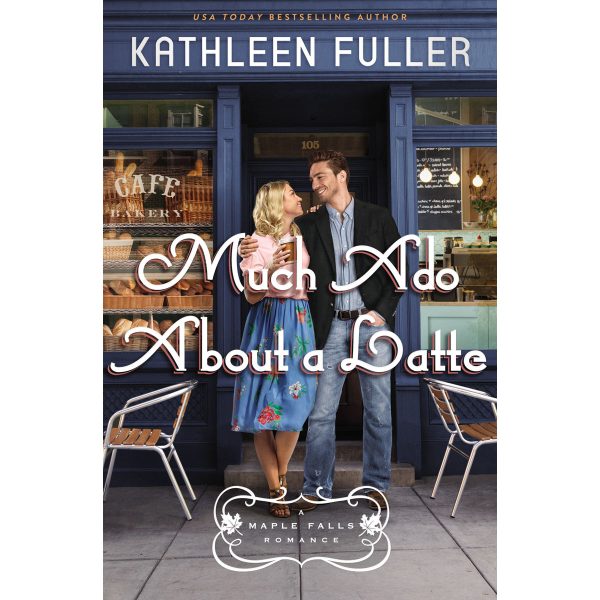 Much Ado About A Latte (2 A Maple Falls Romance)(Paperback) - Image 4