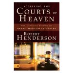 Accessing The Courts Of Heaven (Paperback) - Image 4
