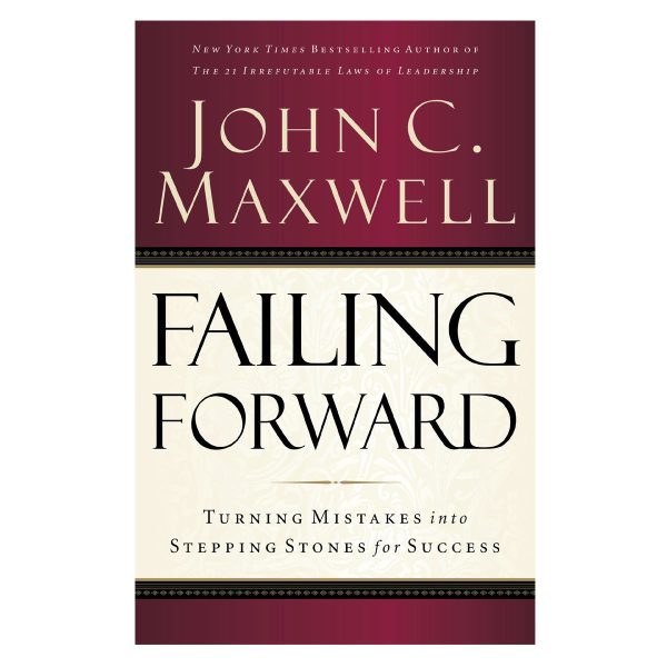 Failing Forward: Turning Mistakes Into Stepping Stones (Paperback) - Image 4