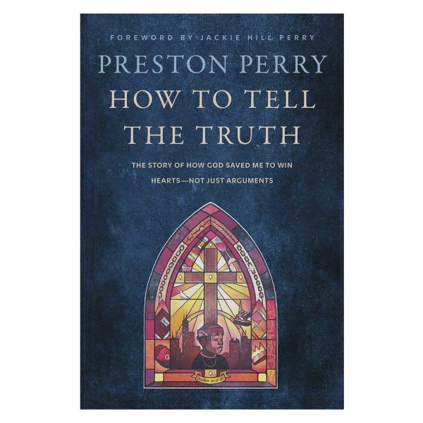 How to Tell the Truth: The Story of How God Saved Me to Win Hearts Not Just Arguments PB - Image 4