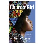 Church Girl: A Gospel Vision to Encourage and Challenge Black Christian Women (Paperback) - Image 3