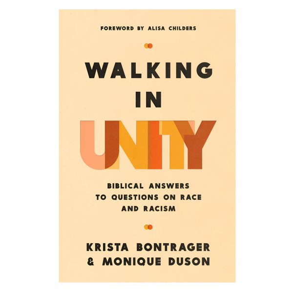 Walking in Unity: Biblical Answers to Questions on Race and Racism (Paperback) - Image 4
