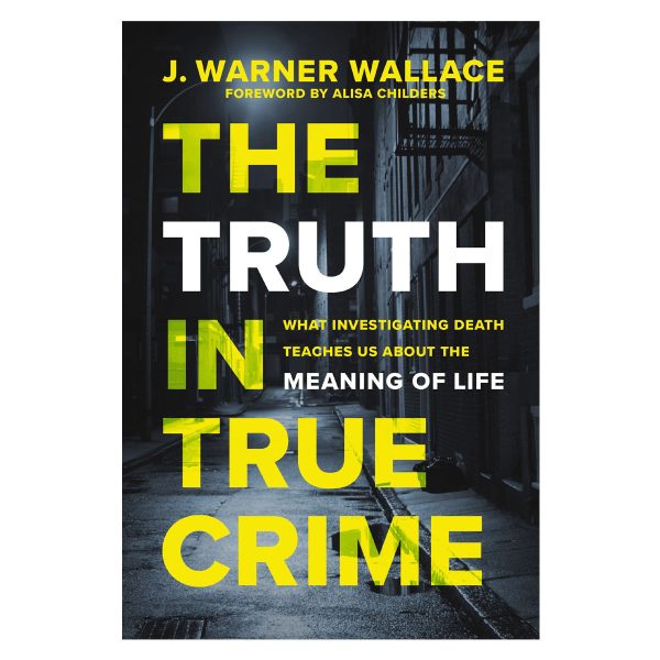 The Truth in True Crime: What Investigating Death Teaches Us About the Meaning of Life PB - Image 4