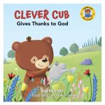 Clever Cub Gives Thanks to God (Paperback) - Image 10