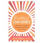 Emotional Confidence: 3 Simple Steps to Manage Emotions (Paperback) - Image 3