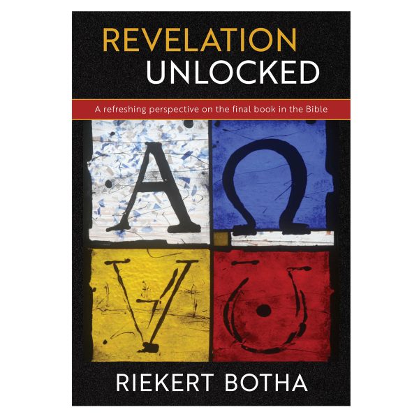 Revelation Unlocked: A Refreshing Perspective on the Final Book in the Bible (Paperback) - Image 4
