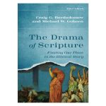 The Drama of Scripture: Finding Our Place in the Biblical Story 3rd Edition PB - Image 4