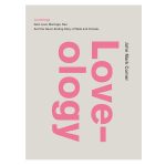 Loveology: God Love Marriage Sex and the Never-Ending Story of Male and Female PB - Image 4