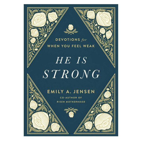 He Is Strong: Devotions for When You Feel Weak (Hardcover) - Image 3